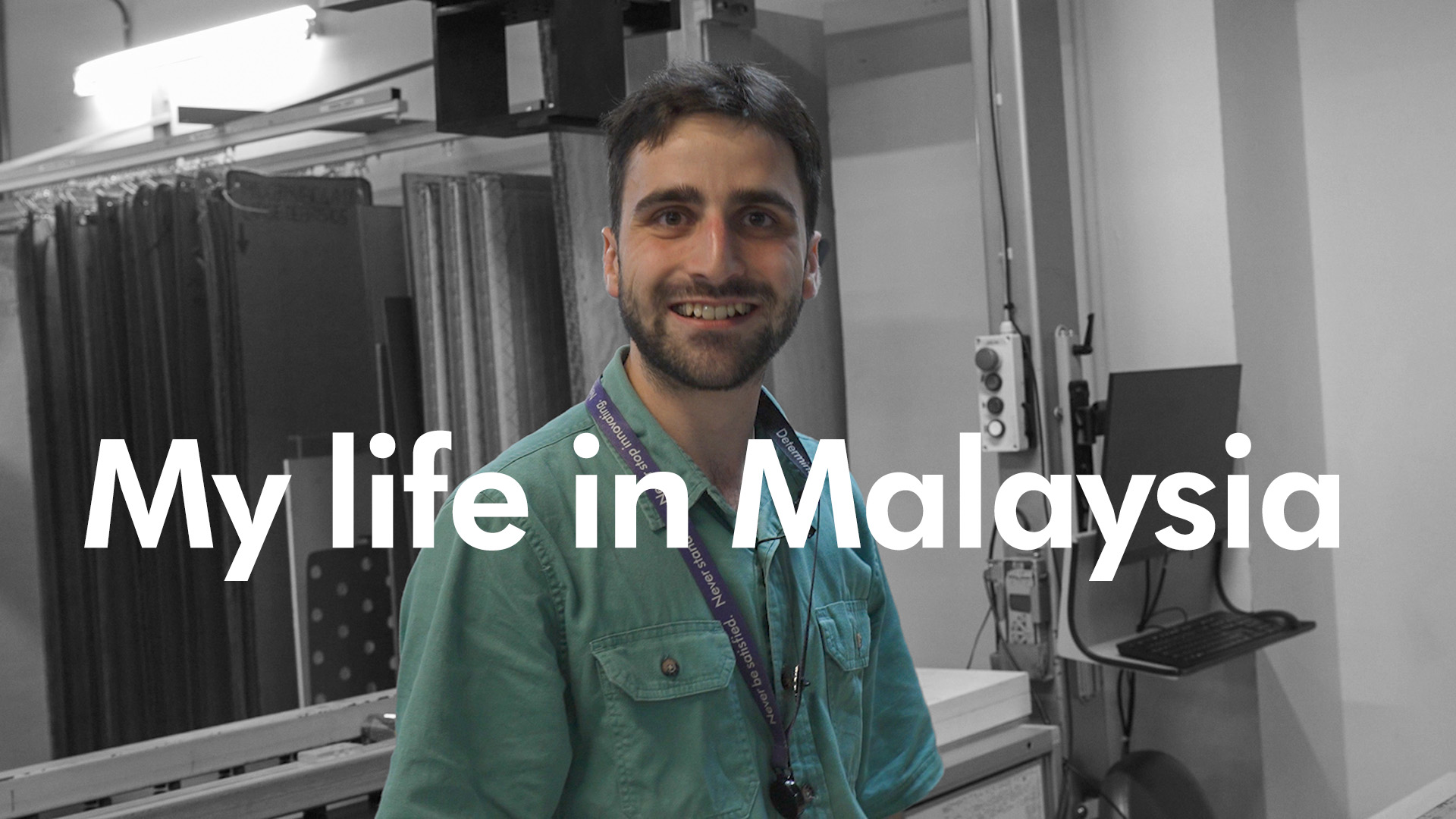 My life in Malaysia